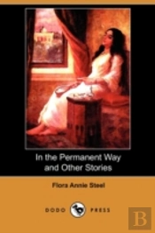 In The Permanent Way And Other Stories (Dodo Press)