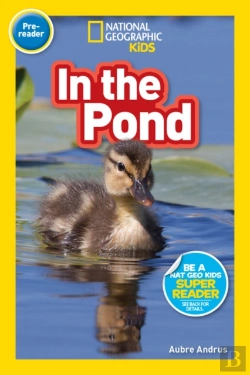 Bertrand.pt - In The Pond (National Geographic Kids Readers, Pre-Reader)