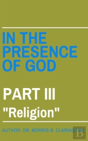 In The Presence Of God