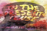 In The Present Tense
