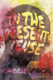 In The Present Tense