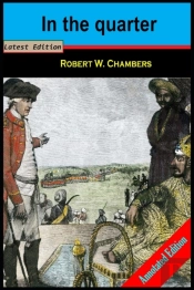 In The Quarter By Robert William (A Romantic Novel) Annotated Edition