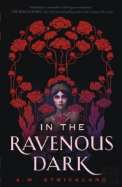 In The Ravenous Dark