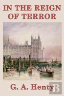 In The Reign Of Terror