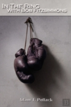 Bertrand.pt - In The Ring With Bob Fitzsimmons