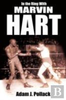 In The Ring With Marvin Hart