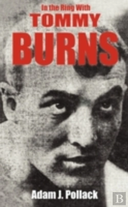 Bertrand.pt - In The Ring With Tommy Burns