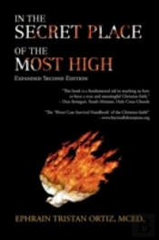 In The Secret Place Of The Most High: Ex