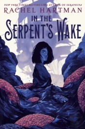 In The Serpent'S Wake