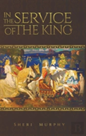 In The Service Of The King