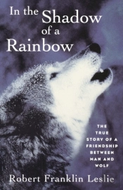 In The Shadow Of A Rainbow