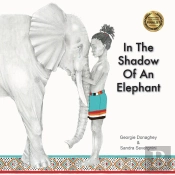 In The Shadow Of An Elephant
