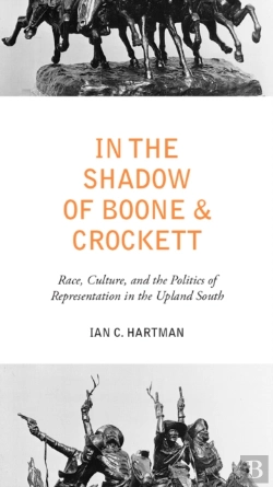 Bertrand.pt - In The Shadow Of Boone And Crockett