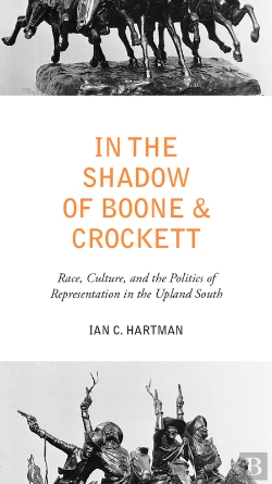 Bertrand.pt - In The Shadow Of Boone And Crockett