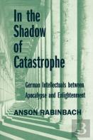 In The Shadow Of Catastrophe