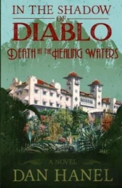 In The Shadow Of Diablo: Death At The He