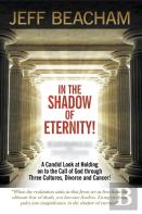 In The Shadow Of Eternity