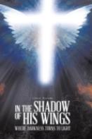 In The Shadow Of His Wings