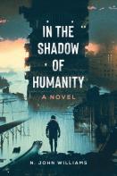 In The Shadow Of Humanity
