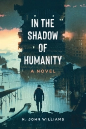 In The Shadow Of Humanity