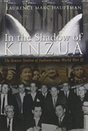In The Shadow Of Kinzua