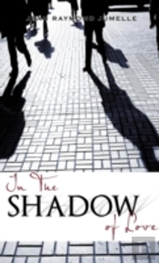 In The Shadow Of Love