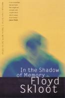 In The Shadow Of Memory