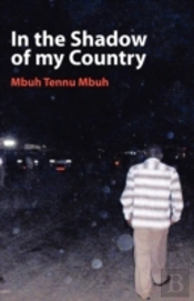 In The Shadow Of My Country