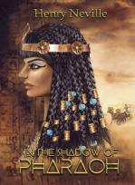In The Shadow Of Pharaoh