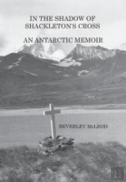Bertrand.pt - In The Shadow Of Shackleton'S Cross
