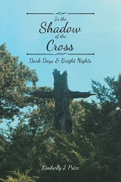 In The Shadow Of The Cross