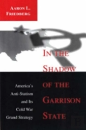 In The Shadow Of The Garrison State