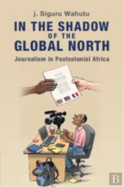 Bertrand.pt - In The Shadow Of The Global North