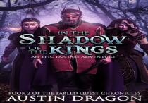 In The Shadow Of The Kings