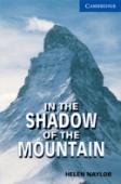 IN THE SHADOW OF THE MOUNTAIN