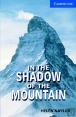 Bertrand.pt - In The Shadow Of The Mountain Level 5 Upper Intermediate Book With Audio Cds (2) Packupper Intermediate