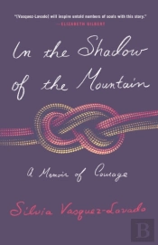 In The Shadow Of The Mountain