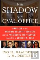 In The Shadow Of The Oval Office