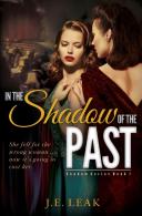 In The Shadow Of The Past