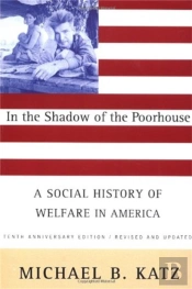 In The Shadow Of The Poorhouse