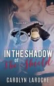 In The Shadow Of The Shield