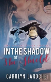 In The Shadow Of The Shield