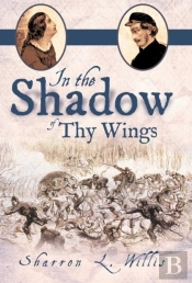 In The Shadow Of Thy Wings