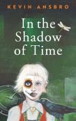 In The Shadow Of Time