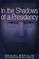 In The Shadows Of A Presidency