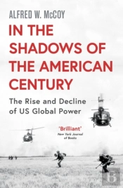 In The Shadows Of The American Century