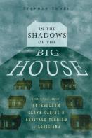 In The Shadows Of The Big House