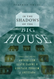 In The Shadows Of The Big House