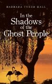 In The Shadows Of The Ghost People