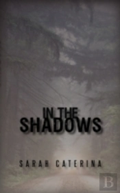 In The Shadows